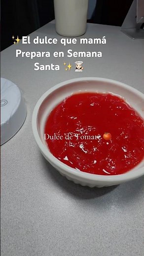 ✨Dulce de tomate hecho por mamá 🍅Una receta casera llena de tradición y sabor.✨