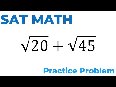 SAT Math Practice Problem: Simplifying Radical Expressions (Step-by-Step)