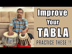 4 Tabla Practice Techniques to Instantly Improve Your Playing