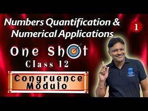 One Shot | Congruence Modulo |Applied Maths Class 12 | Numbers Quantification Numerical Application