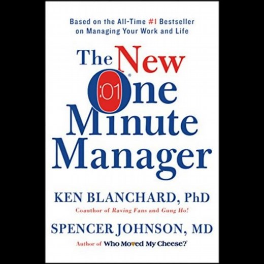 The New One Minute Manager by Ken Blanchard and Spencer Johnson
