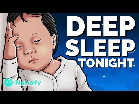 DEEP RELAXATION FOR BABIES – Soothing Baby Sleep Music for a Peaceful Night