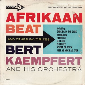 Bert Kaempfert And His Orchestra - Afrikaan Beat And Other Favorites