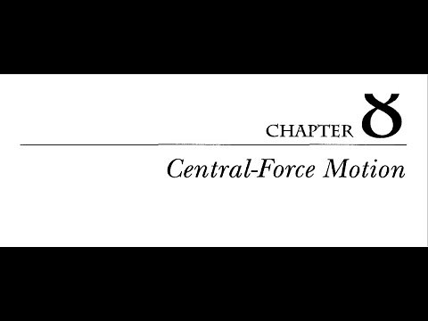 Classical Dynamics of Particles and Systems Chapter 8 Walkthrough