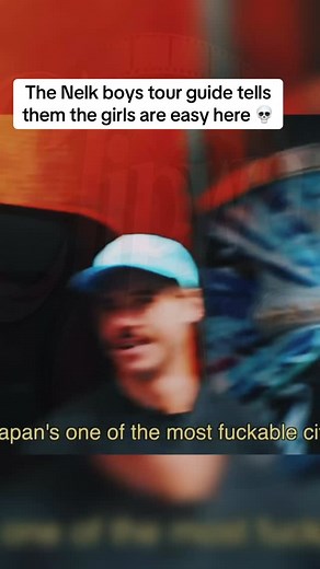 The Nelk boys tour guide tells them the girls are easy here 💀 | Neon Page