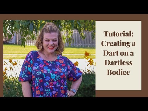 Tutorial: Adding a Bust Dart to a Dartless Bodice