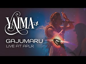 Yaima Live at APLR | Gajumaru | 2024