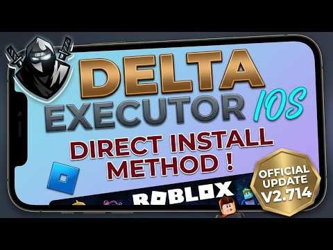Direct Install Delta Executor Mobile NEW Update [v2.714] Roblox on iOS | BEST Roblox Executor iPhone