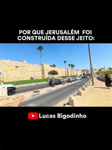 POR QUE JERUSALÉM FOI CONSTRUÍDA DESSE JEITO: #viagenspelomundo #viagens #Jerusalem #TerraSanta #Israel