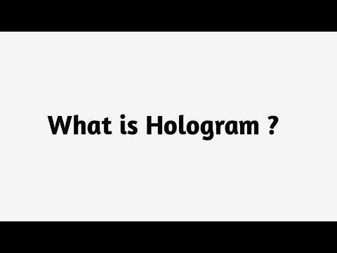 What is Hologram ?