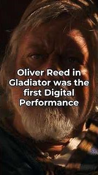 Oliver Reed was digitally added to Gladiator
