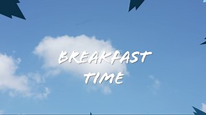 Breakfast TIME