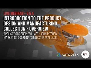Introduction to the Product Design and Manufacturing Collection - Overview