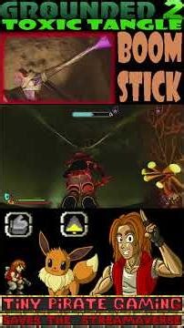 How to UNLOCK Boom Stick #grounded2 #grounded2toxictangle #grounded2tutorial