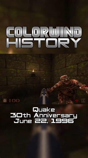 Quake 30th Anniversary | Colorwind History