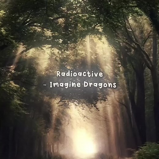 Sped Up Full Song: Radioactive by Imagine Dragons