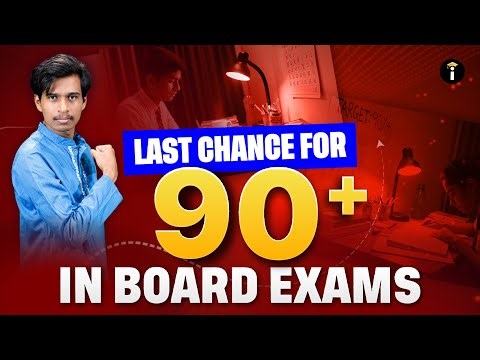 Last Golden Chance to Score 90+ in Board Exam 🚨