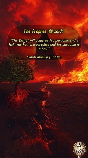 The Prophet ﷺ said: "The Dajjal will come with a..." #islamicstatus #islamicquotes #hadees