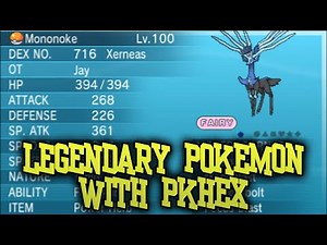 Pokemon [XYORAS]: How to Gen [KALOS/HOENN BORN] Legendary Pokemon w/ PKHeX! [POSSIBLY OUTDATED]