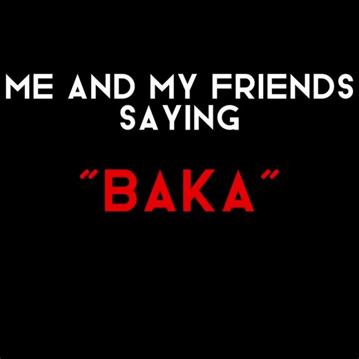 Anime Baka Sound Compilation