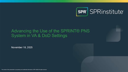 VA & DoD Settings: Advancing the Use of the SPRINT® PNS System - Webinar