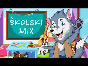 Školski MIX 💛 PESMICE ZA DECU ❤️️ Idemo u školu 💚 Edukativne pesmice za decu 💜 Najlepše pesmice 💛