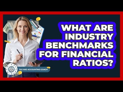 What Are Industry Benchmarks For Financial Ratios?