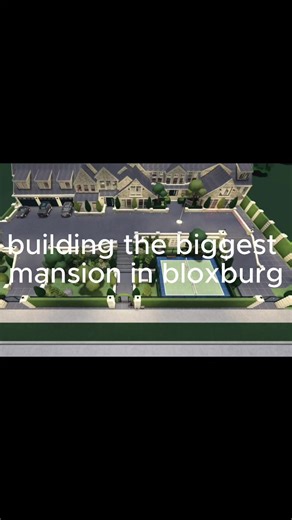 Building the Biggest Bloxburg Mansion - Part 1