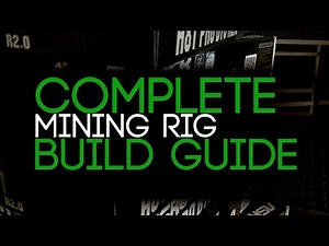 The Complete Mining Rig Build Guide!