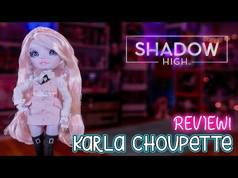 Shadow High Series 2: Karla Choupette Doll Review!