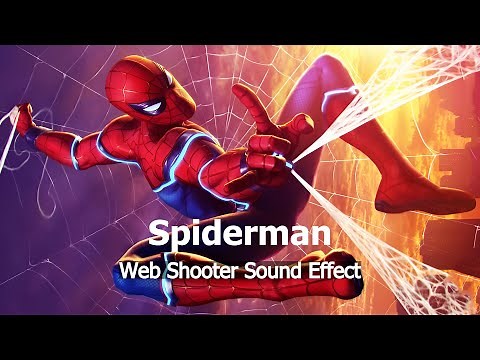 Spiderman Web Shooter Sound Effect