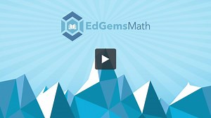 OR EdGems Math Presentation Video