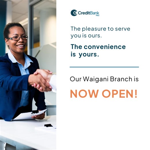 Exciting News from CreditBank PNG! CreditBank PNG is proud to announce the opening of our new Waigani Branch, now serving you Monday to Friday for your convenience. From the beginning of this journey, we said our digital excellence would always be backed by real human assistance. Whether it’s online, over the phone, or face-to-face, we’re committed to making banking personal, accessible, and convenient. This new branch is a reflection of our ongoing commitment to continuous improvement - to list