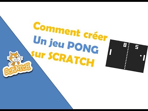 Comment faire un jeu Pong sur scratch