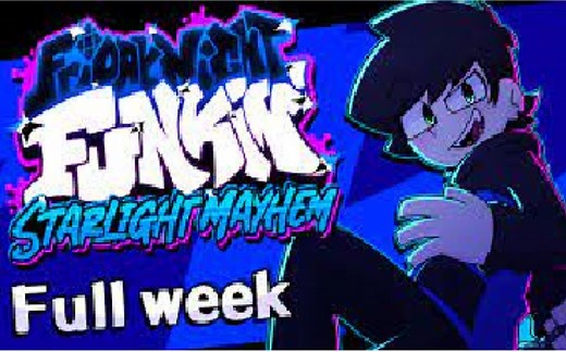FRIDAY NIGHT FUNKIN-星光乱舞-STARLIGHT MAYHEM-Full week-hard难度通关！