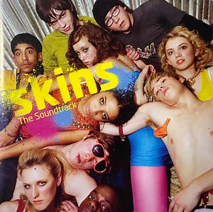 Various - Skins - The Soundtrack