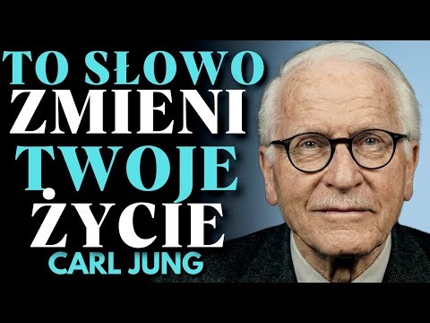 To Słowo DZIAŁA CUDA I Jest NAJPOTĘŻNIEJSZYM Słowem, Jakie ISTNIEJE | Carl Jung