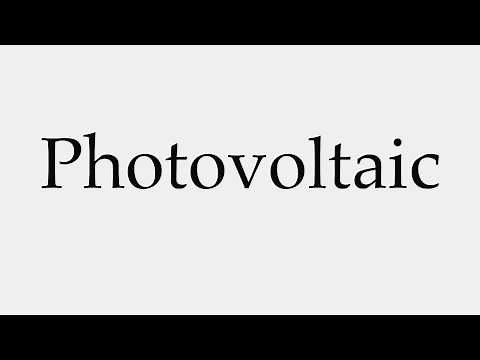 How to Pronounce Photovoltaic