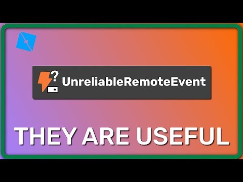 Roblox Studio Unreliable Remote Events