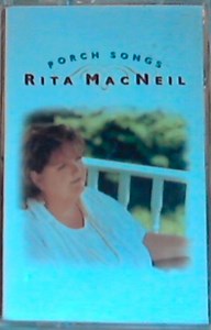 Rita MacNeil - Porch Songs