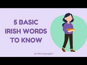 Beautiful & Essential: 5 Irish Words You Should Learn Today | #IrishLanguage #Irish