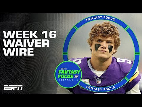 Week 16 Waiver Wire + DO NOT Starts | Fantasy Focus