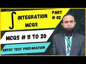 Integration MCQS With Short Tricks : : Part 02 : : Entry Test Preparation | NUST NET | FAST | ECAT