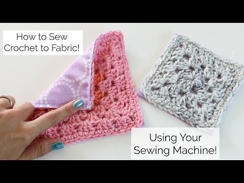 How to Sew Crochet to Fabric with a Sewing Machine