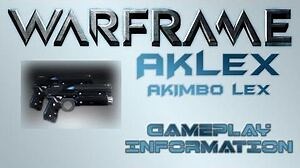 Warframe - Gameplay & Information AKLex (Akimbo Pistols)