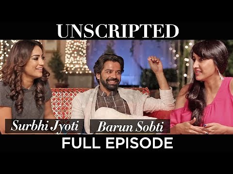 Barun Sobti & Surbhi Jyoti Interview | Unscripted with Gul Khan | S01E01