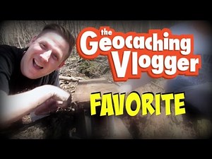 MY MOST FAVORITE GEOCACHE! (Geocaching)