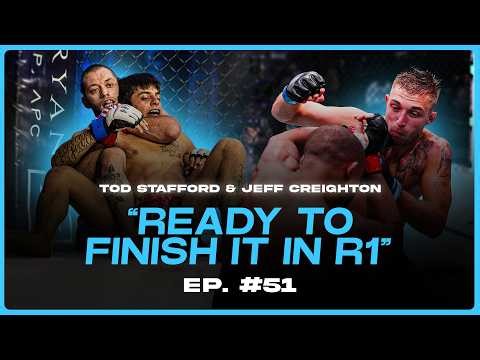FIGHT FAMILY PODCAST EP. 51 | Tod Stafford and Jeff Creighton