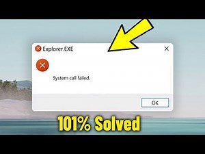 Fix "Explorer.exe System Call Failed" in Windows 11/10/8/7 - How To Solve explorer exe Error ✅