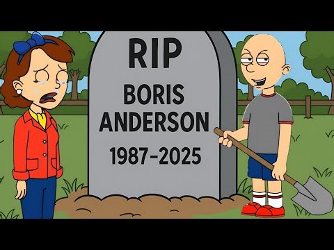 Classic Caillou Kills Boris | Grounded